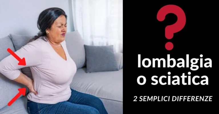 Quale la differenza tra lombalgia e sciatica – 2 semplici differenze